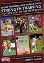 Volume I: Strength training to take you to the next level (2 DVD’s)